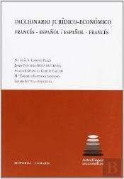 Diccionario Jurídico-Económico Francés- Español/Español-Francés