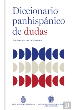 Bertrand.pt - Diccionario Panhispanico De Dudas