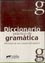 Diccionario Practico De Gramatica (Libro, 800 Fichas De Uso Correcto Del Español)