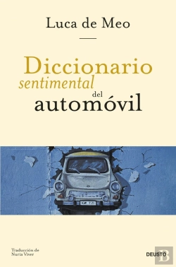 Bertrand.pt - Diccionario Sentimental Del Automovil