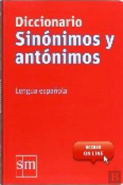 Bertrand.pt - Diccionario Sinónimos Y Antónimos. Lengua Española