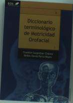 Diccionario Terminológico De Motricidad Orofacial