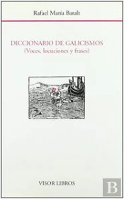 Dic.De Galicismos (Voces, Locuciones Y Frases)