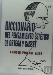 Dic.Del Pensamiento Estetico De Ortega Y Gasset