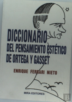 Bertrand.pt - Dic.Del Pensamiento Estetico De Ortega Y Gasset
