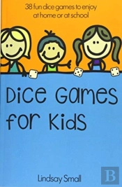 Dice Games For Kids: 38 Brilliant Dice G