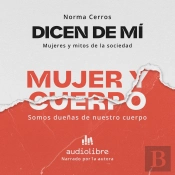 Dicen De Mí: Mujer Y Cuerpo