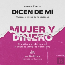 Bertrand.pt - Dicen De Mí: Mujer Y Dinero