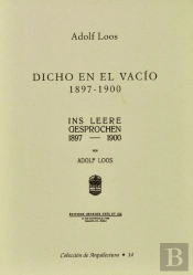 Dicho en el Vacío 1897-1900