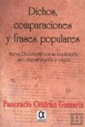 Dichos, Comparaciones Y Frases Populares