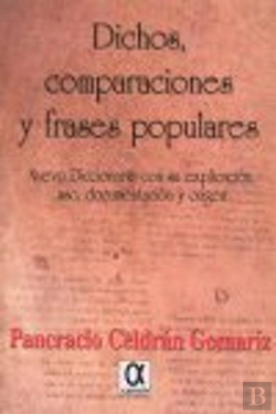 Bertrand.pt - Dichos, Comparaciones Y Frases Populares