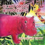 Dichotomous Hippopotamus And The Half-And-Half Giraffe