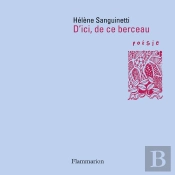 D'Ici, De Ce Berceau