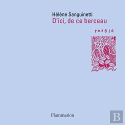 Bertrand.pt - D'Ici, De Ce Berceau