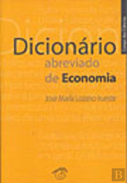 Bertrand.pt - Dicionário Abreviado de Economia