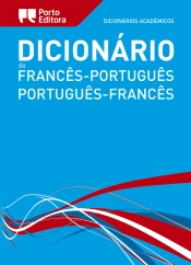 Dicionário Académico de Francês-Português / Português-Francês