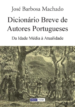 Bertrand.pt - Dicionário Breve de Autores Portugueses