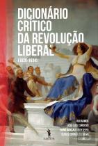 Dicionário Crítico da Revolução Liberal (1820-1834)