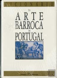 Dicionário da Arte Barroca em Portugal