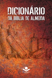 Dicionário Da Bíblia De Almeida