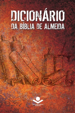 Bertrand.pt - Dicionário Da Bíblia De Almeida