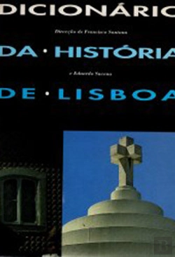 Bertrand.pt - Dicionário da História de Lisboa