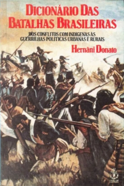 Bertrand.pt - Dicionário das Batalhas Brasileiras
