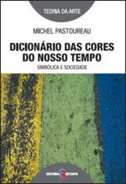Bertrand.pt - Dicionário das Cores do Nosso Tempo