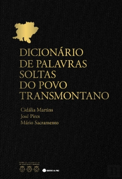 Bertrand.pt - Dicionário das Palavras Soltas do Povo Transmontano