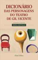 Dicionário das Personagens do Teatro de Gil Vicente