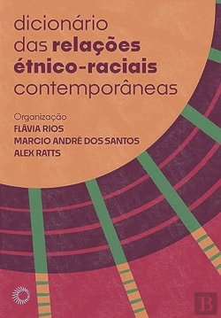 Bertrand.pt - Dicionário das Relações Étnico-Raciais Contemporâneas