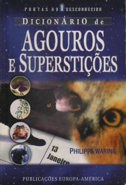 Bertrand.pt - Dicionário de Agouros e Superstições