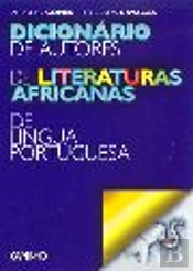 Dicionário de Autores de Literaturas Africanas de Língua Portuguesa