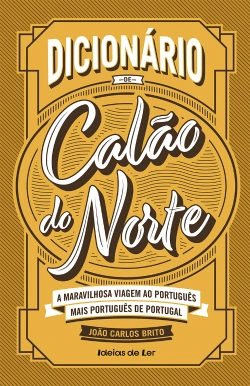 Bertrand.pt - Dicionário de Calão do Norte