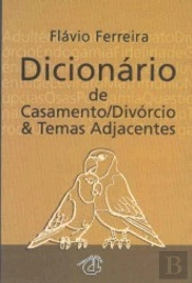 Dicionário de Casamento/Divórcio & Temas Adjacentes