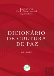 Dicionário De Cultura De Paz – Volume 1