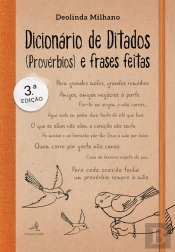 Dicionário de Ditados (Provérbios) e Frases Feitas