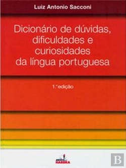 Bertrand.pt - Dicionário de Dúvidas, Dificuldades e Curiosidades da Língua Portuguesa