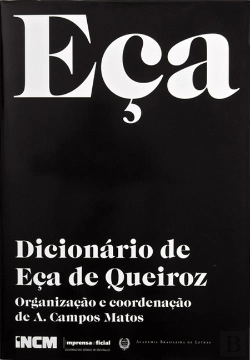 Bertrand.pt - Dicionário de Eça de Queiroz