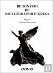Dicionário de Escultura Portuguesa