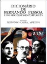 Dicionário de Fernando Pessoa e do Modernismo Português