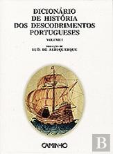 Dicionário de História dos Descobrimentos Portugueses - Vol. I