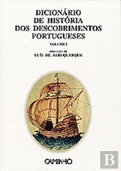 Dicionário de História dos Descobrimentos Portugueses - Vol. I