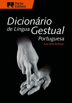 Bertrand.pt - Dicionário de Língua Gestual Portuguesa