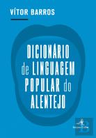 Dicionário de Linguagem Popular do Alentejo