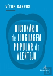 Dicionário de Linguagem Popular do Alentejo