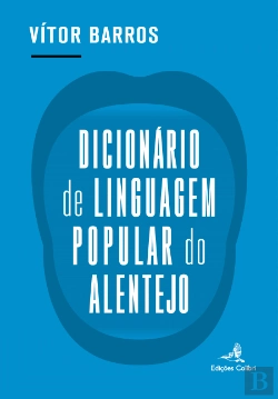 Bertrand.pt - Dicionário de Linguagem Popular do Alentejo