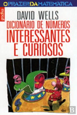 Bertrand.pt - Dicionário de Números Interessantes e Curiosos