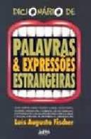 Dicionário de Palavras & Expressões Estrangeiras
