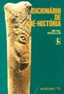 Bertrand.pt - Dicionário de Pré - História